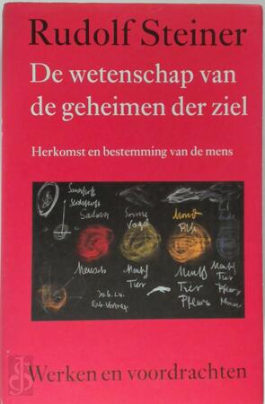 De wetenschap van de geheimen der ziel - Rudolf Steiner De wetenschap van de geheimen der ziel - Rudolf Steiner