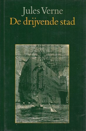 De drijvende stad - Jules Verne, P. Perat, Pieter Verhulst