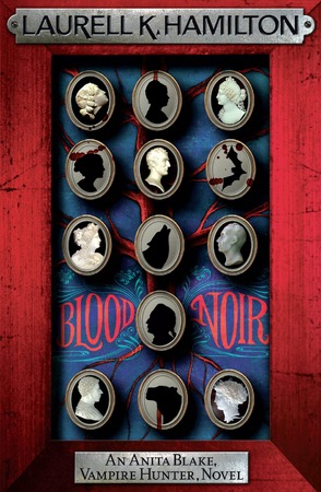 Blood Noir - Laurel K. Hamilton