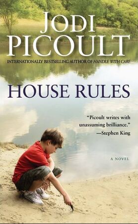 House Rules - Jodi Picoult