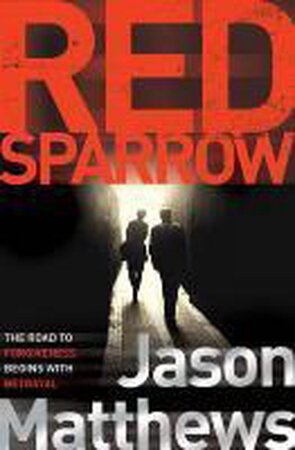Red Sparrow - Jason Matthews
