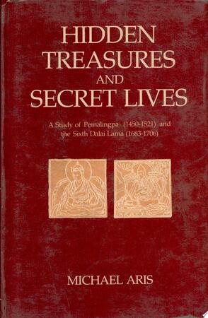 Hidden Treasures and Secret Lives - Michael Aris