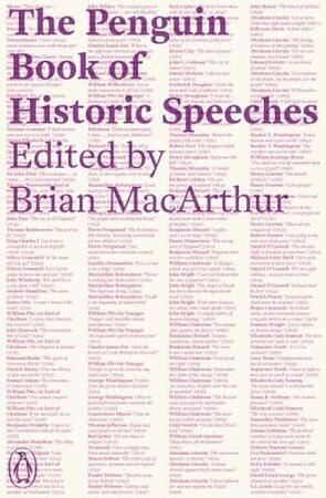 Penguin Book of Historic Speeches - Brian Macarthur