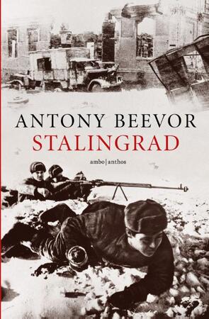 Stalingrad - Antony Beevor Stalingrad - Antony Beevor
