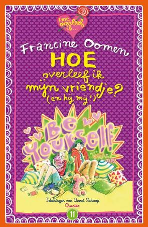 Hoe overleef ik mijn vriendje? (en hij mij!) - Francine Oomen Hoe overleef ik mijn vriendje? (en hij mij!) - Francine Oomen