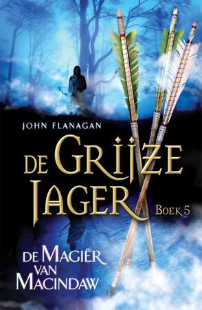 De magiër van Macindaw - John Flanagan De magiër van Macindaw - John Flanagan
