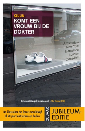 Komt een vrouw bij de dokter - Kluun