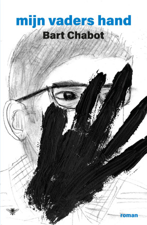 Mijn vaders hand - Bart Chabot