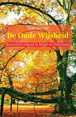 De oude wijsheid - Cois Geysen De oude wijsheid - Cois Geysen