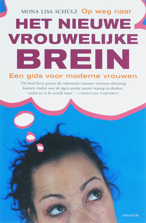 Het nieuwe vrouwelijke brein - M.L. Schulz Het nieuwe vrouwelijke brein - M.L. Schulz