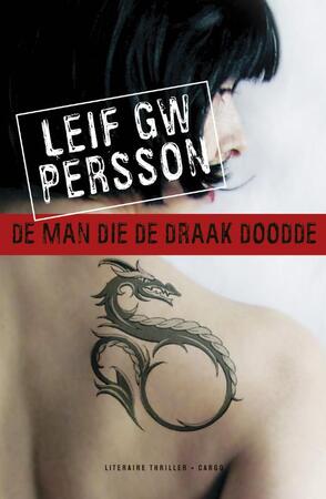 De man die de draak doodde - Leif Persson De man die de draak doodde - Leif Persson