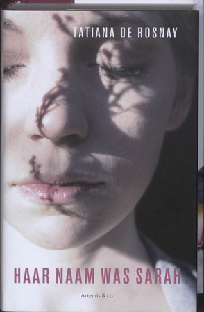 Haar naam was Sarah - Tatiana De Rosnay Haar naam was Sarah - Tatiana De Rosnay