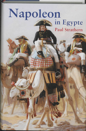 Napoleon in Egypte - P. Strathern Napoleon in Egypte - P. Strathern