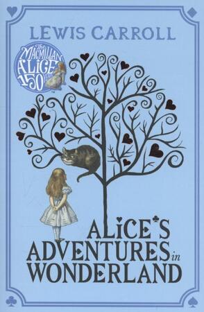 Alice's Adventures in Wonderland - Lewis Carroll Alice's Adventures in Wonderland - Lewis Carroll