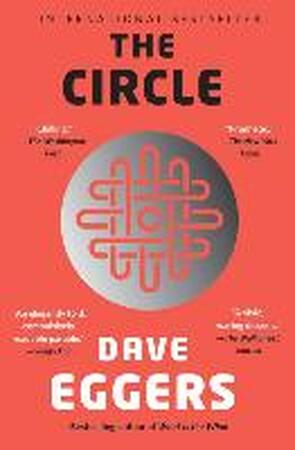The Circle - Dave Eggers The Circle - Dave Eggers