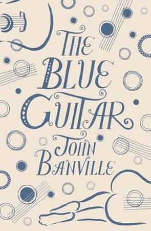 Blue Guitar - John Banville