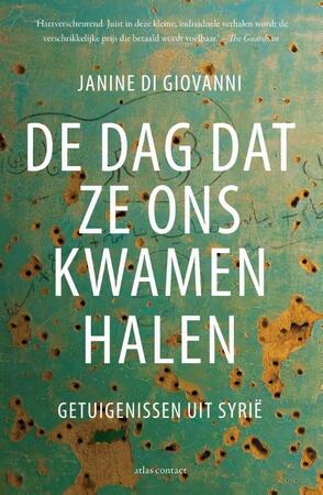 De dag dat ze ons kwamen halen - Janine di Giovanni