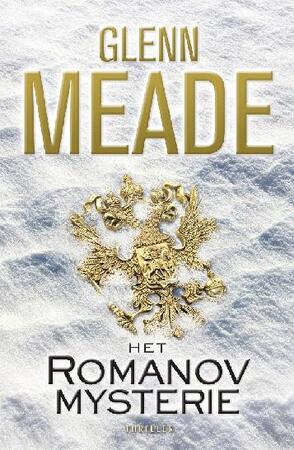 Het Romanov mysterie - Glenn Meade Het Romanov mysterie - Glenn Meade