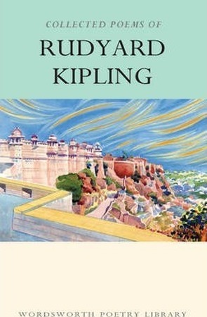 Collected Poems of Rudyard Kipling - Rudyard Kipling