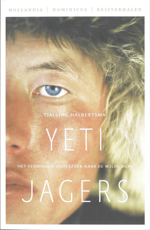 Yeti-jagers - Tjalling Halbertsma Yeti-jagers - Tjalling Halbertsma