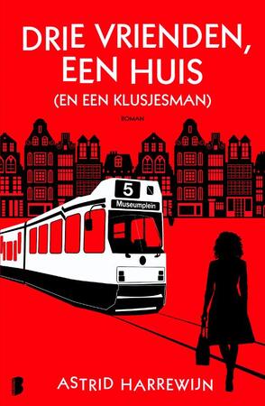 Drie vrienden, een huis (en een klusjesman) - Astrid Harrewijn Drie vrienden, een huis (en een klusjesman) - Astrid Harrewijn