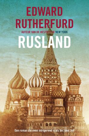 Rusland - Edward Rutherfurd Rusland - Edward Rutherfurd