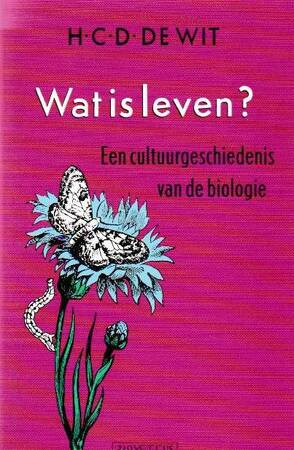 Wat is leven? - H. C. D. de Wit Wat is leven? - H. C. D. de Wit