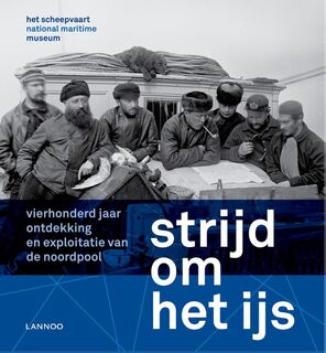 Strijd om het ijs - Sara Keijzer, Diederick Wildeman (ISBN 9789401463058)