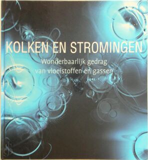 Kolken en stromingen - Etienne Guyon, Jean-Pierre Hulin, Luc Petit (ISBN 9789085712602)