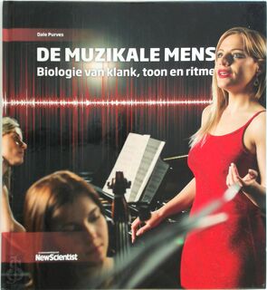 De muzikale mens - Dale Purves (ISBN 9789085716136)