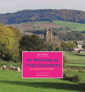 De Westhoek en Frans-Vlaanderen - Jan Yperman (ISBN 9789464713589)