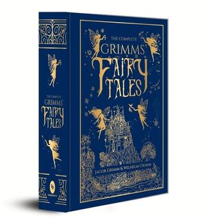 The Complete Grimms' Fairy Tales - Jacob ; Grimm Grimm (ISBN 9789390093021)