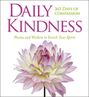 Daily Kindness: 365 Days of Compassion - National Geographic (ISBN 9781426218446)
