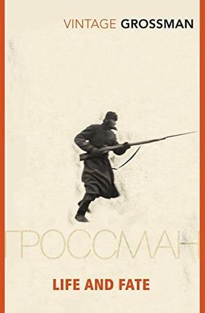 Life and Fate - Vasily Grossman Life and Fate - Vasily Grossman