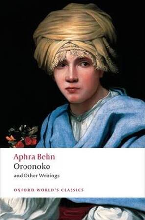 Oroonoko and Other Writings - Aphra Behn Oroonoko and Other Writings - Aphra Behn