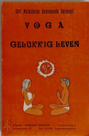 Yoga gelukkig leven - Sarasvati Yoga gelukkig leven - Sarasvati