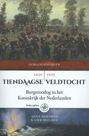 Tiendaagse veldtocht - Anne Doedens, Liek Mulder Tiendaagse veldtocht - Anne Doedens, Liek Mulder