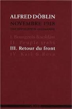 Novembre 1918. Une révolution allemande - Alfred Döblin Novembre 1918. Une révolution allemande - Alfred Döblin