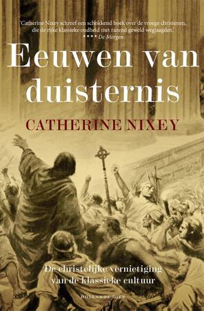Eeuwen van duisternis - Catherine Nixey