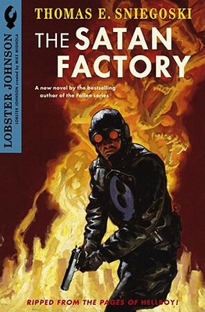 Lobster Johnson - Thomas E. Sniegoski Lobster Johnson - Thomas E. Sniegoski