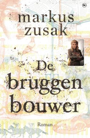 De bruggenbouwer - Markus Zusak
