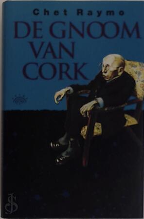 De gnoom van Cork - Chet Raymo, Tineke Funhoff