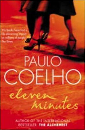 Eleven minutes - Paulo Coelho Eleven minutes - Paulo Coelho