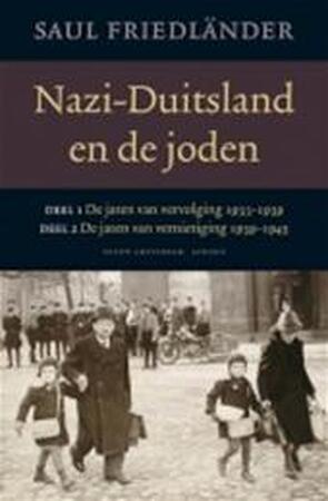 Nazi-Duitsland en de joden DEEL 1 - Saul Friedländer Nazi-Duitsland en de joden DEEL 1 - Saul Friedländer