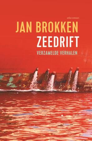 Zeedrift - Verzamelde verhalen - Jan Brokken