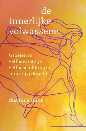 De innerlijke volwassene - Susanne Hühn De innerlijke volwassene - Susanne Hühn