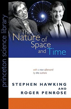 The Nature of Space and Time - Stephen Hawking The Nature of Space and Time - Stephen Hawking