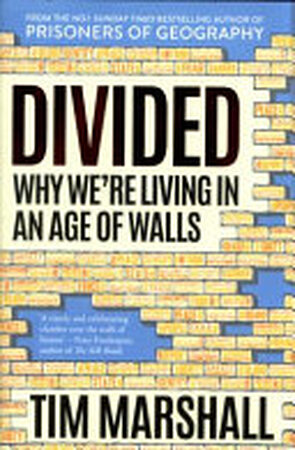 Divided - Tim Marshall Divided - Tim Marshall