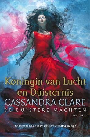Koningin van Lucht en Duisternis - De Duistere Machten 3 - Cassandra Clare Koningin van Lucht en Duisternis - De Duistere Machten 3 - Cassandra Clare