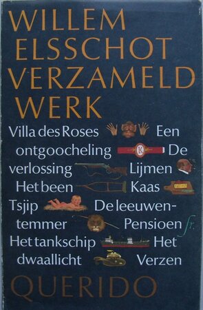 Verzameld werk - Willem Elsschot Verzameld werk - Willem Elsschot